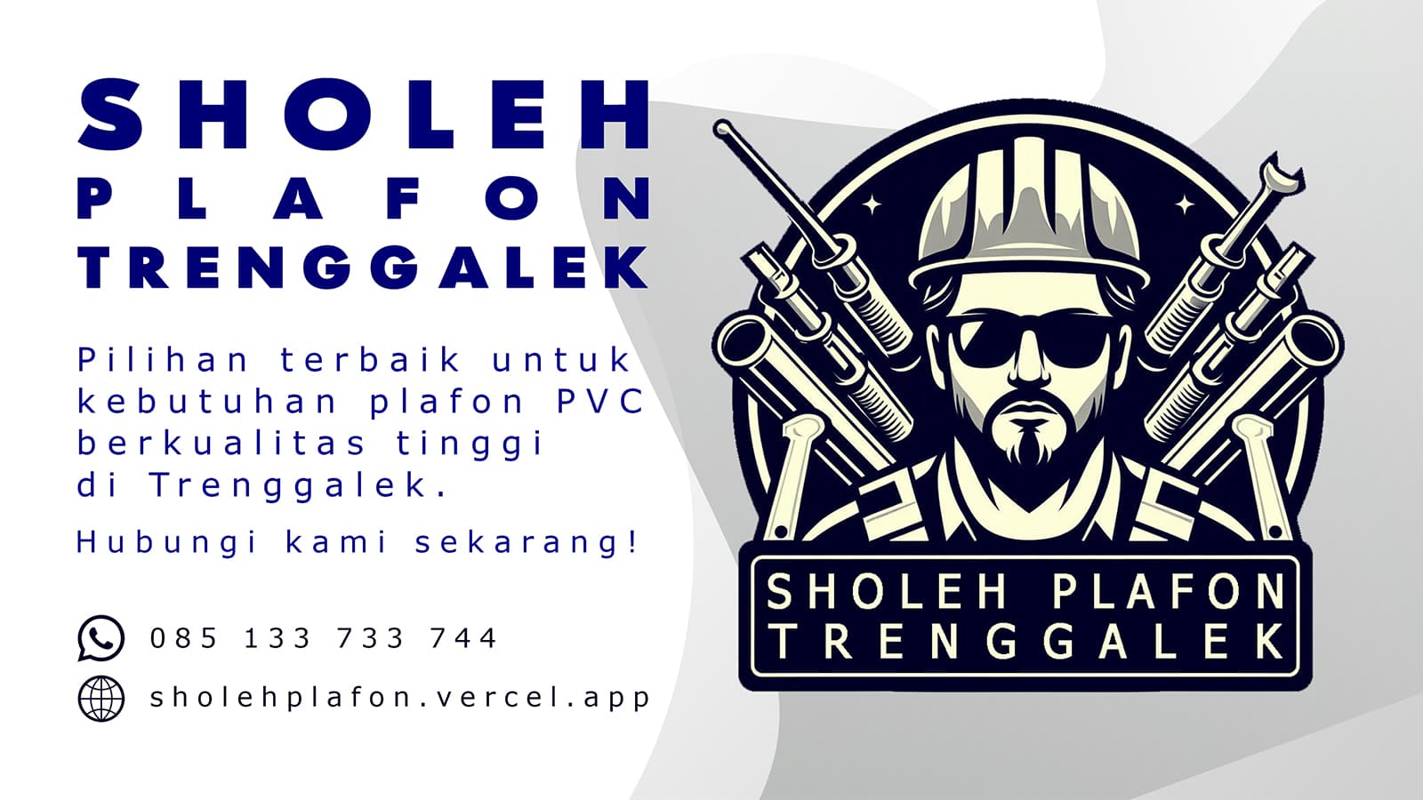 poster website sholeh plafon trenggalek 085 133 733 744. jasa terbaik untuk kebutuhan plafon pvc berkualitas di wilayah trenggalek tulungagung dan sekitar. hubungi sholehplafon melalui whatsapp 085133733744